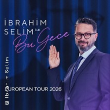 Ibrahim Selim Ile Bu Gece - European Tour 2026 02.05.2026 Capitol Theater