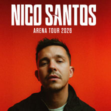 Nico Santos - Arena Tour 2026 02.11.2026 Rudolf Weber-ARENA