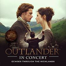 Outlander In Concert - Echoes Through The Highlands Tour 23.02.2027 Lichtburg Essen