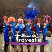 Magie der Travestie - Die Nacht der Illusionen 18.04.2026 Bürgerhaus Zähringen