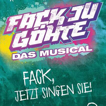 Fack Ju Göhte - Das Musical 27.11.2026 Theater am Marientor