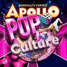 Pop Culture 28.05.2026 Roncallis Apollo Varieté